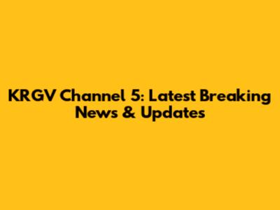 KRGV Channel 5: Latest Breaking News & Updates